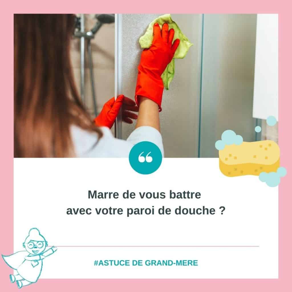 Astuce De Grand Mère Pour Nettoyer La Paroi De Douche Mamizette 